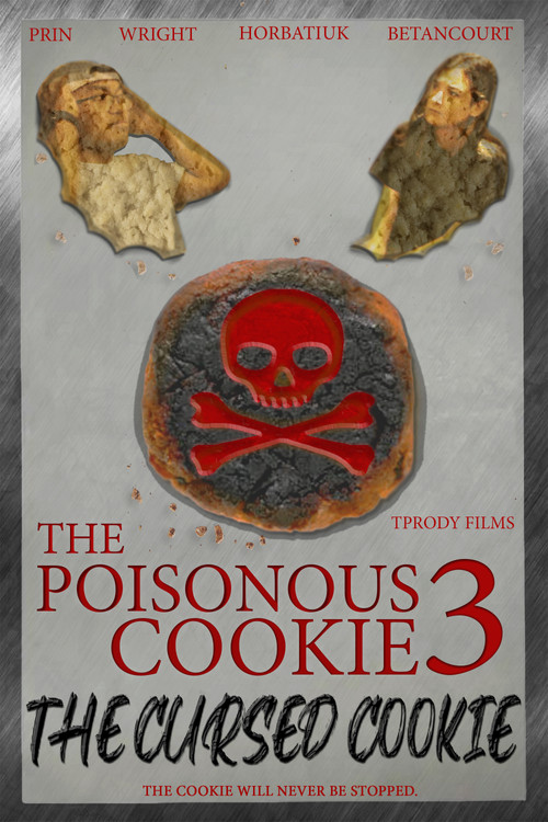 The Poisonous Cookie 3: The Cursed Cookie постер