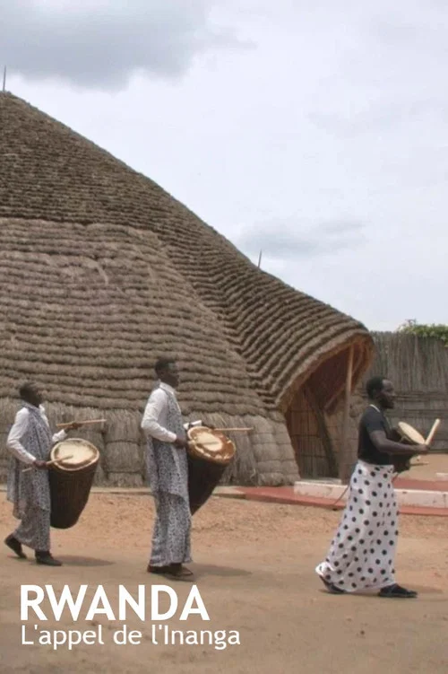 Rwanda, l'appel de l'Inanga постер