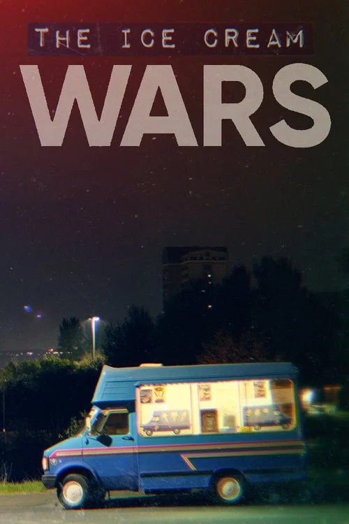 The Ice Cream Wars постер
