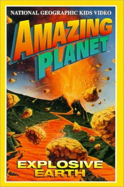 Amazing Planet: Explosive Earth постер
