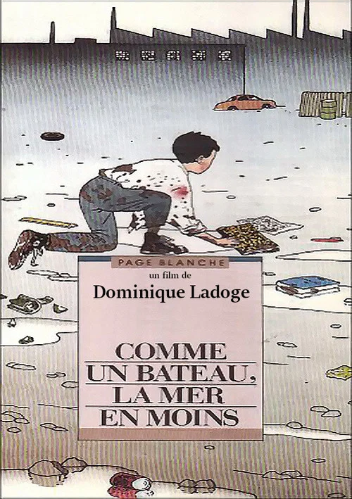 Comme un bateau, la mer en moins постер