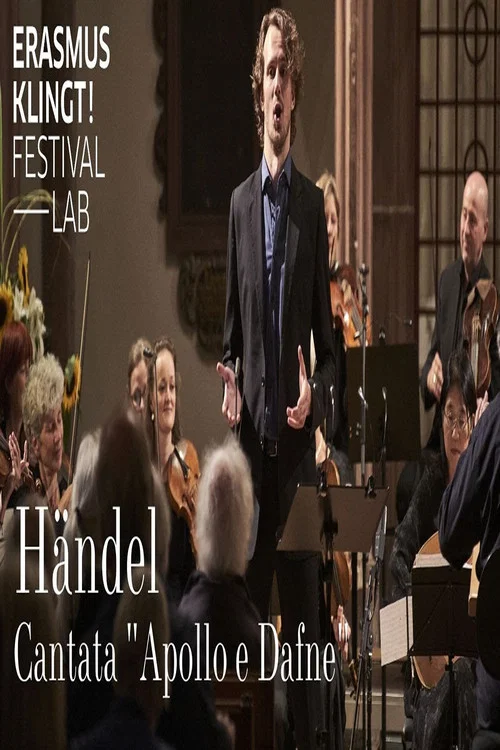 Händel: Cantata Apollo e Dafne (HWV 122) / Kasper, Debus, Freiburger Barockorchester, René Jacobs постер