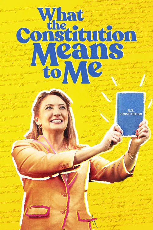 What the Constitution Means to Me постер