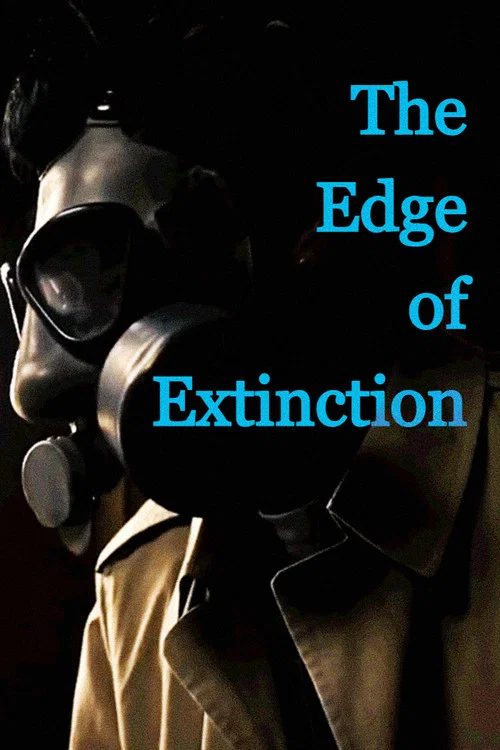 The Edge of Extinction постер