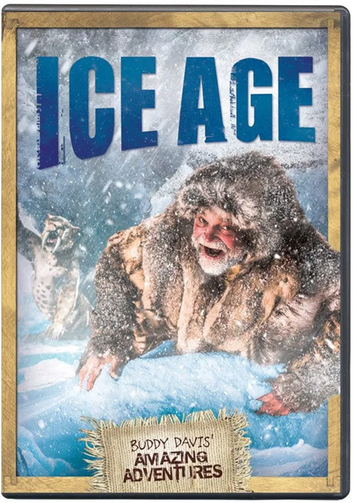 Buddy Davis' Amazing Adventures: Ice Age постер