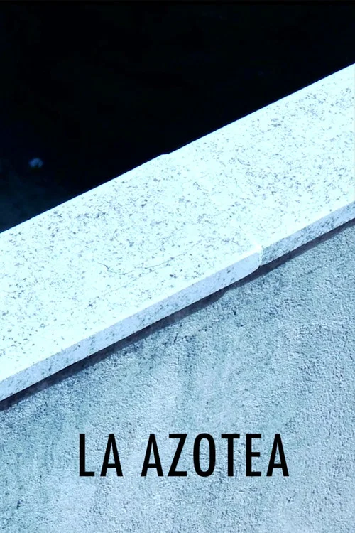 La Azotea постер