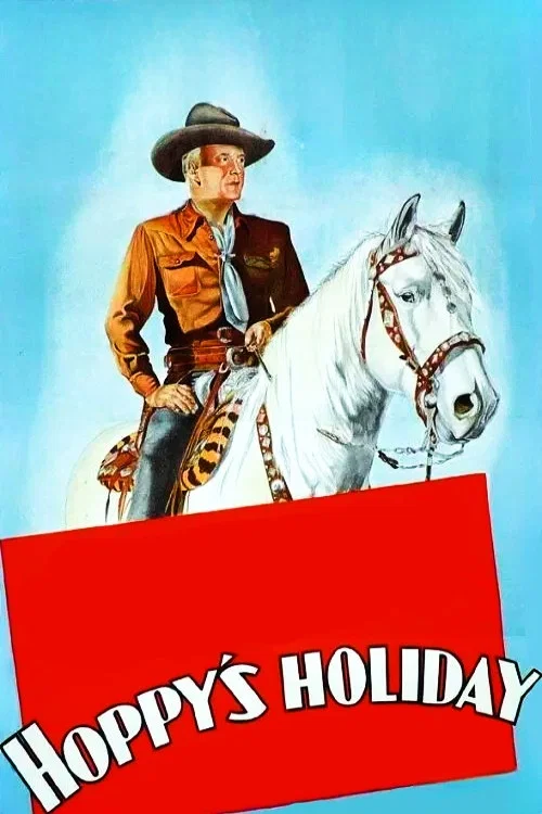 Hoppy's Holiday постер