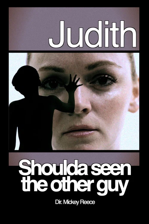 Judith: Shoulda Seen the Other Guy постер