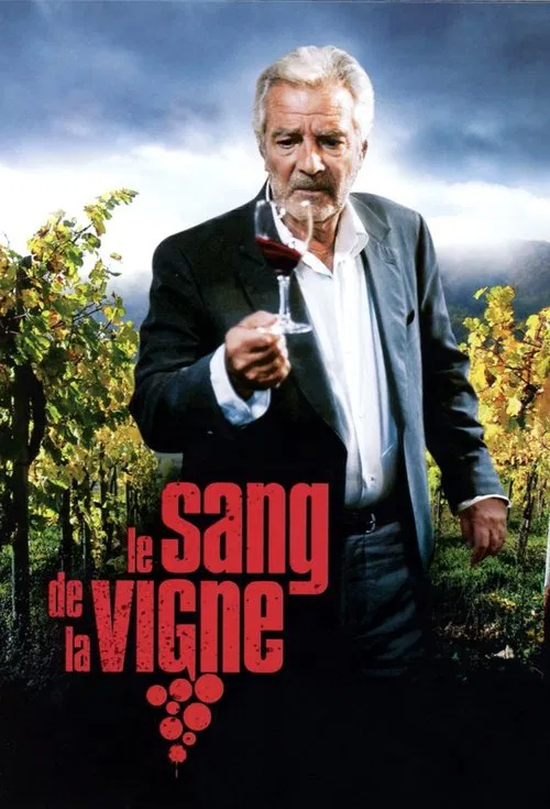 Le Sang de la vigne постер
