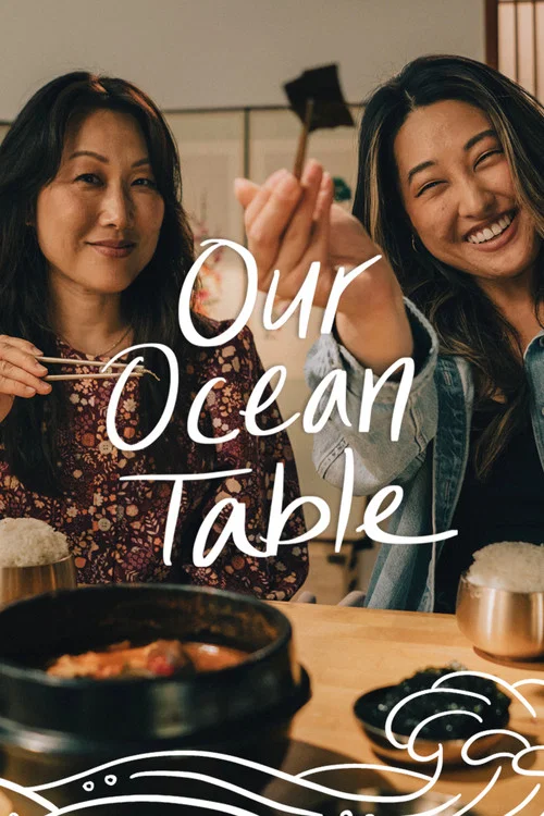 Our Ocean Table постер