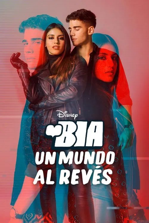 BIA: Un Mundo al Revés постер