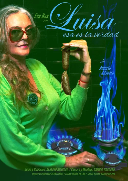 Luisa, esa es la verdad постер