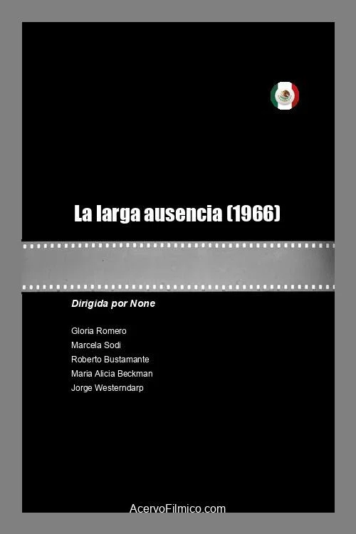 La larga ausencia постер
