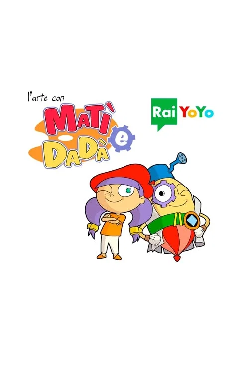 L'arte con Matì e Dadà постер