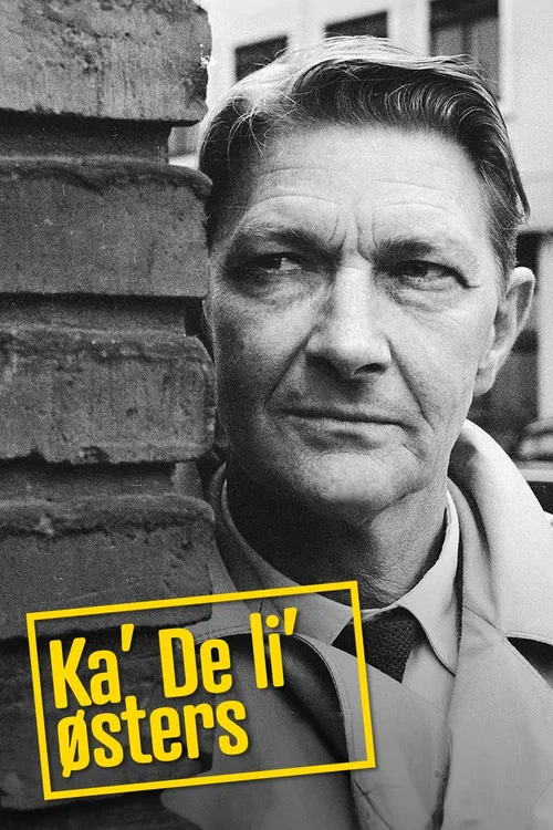 Ka' De li' østers постер