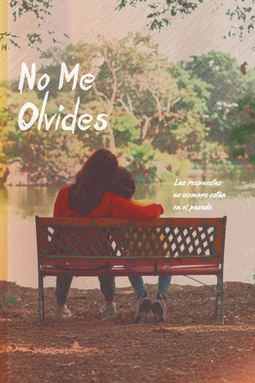No me olvides постер