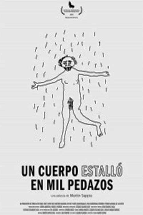 Un cuerpo estalló en mil pedazos постер