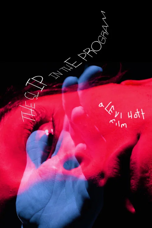 The Slip In The Program постер