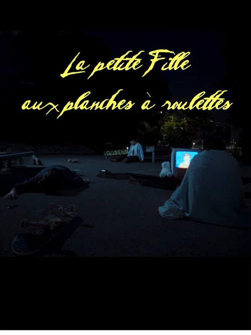 LA PETITE FILLE AUX PLANCHES À ROULETTES постер