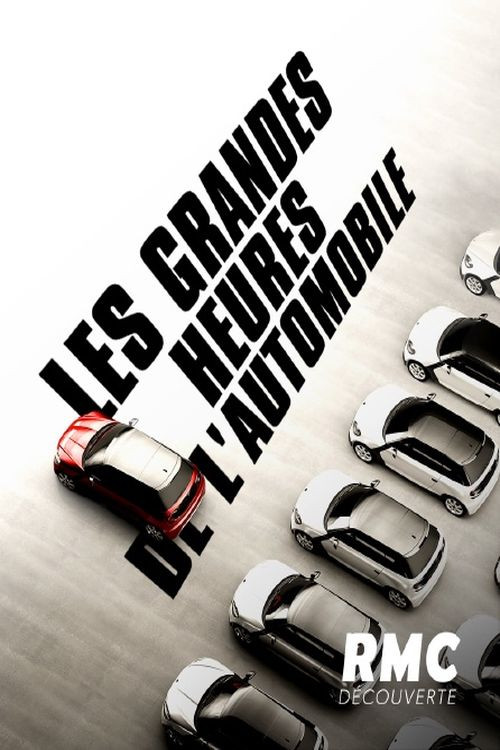 Les Grandes Heures de l'automobile : Peugeot постер