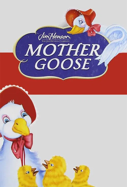 Jim Henson's Mother Goose Stories постер