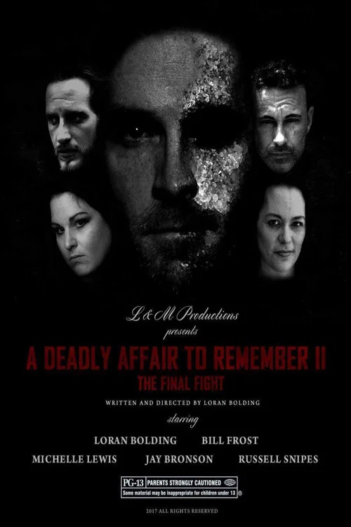 A Deadly Affair to Remember II: The Final Fight постер
