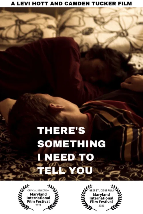 There's Something I Need to Tell You постер