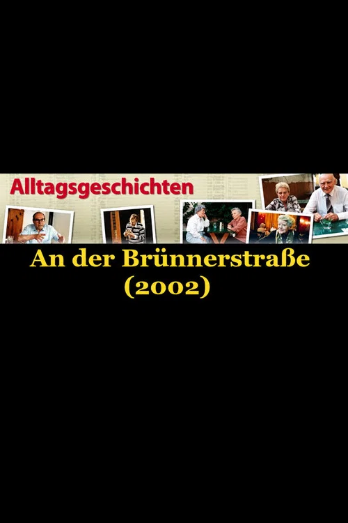 Alltagsgeschichte – An der Brünnerstraße постер