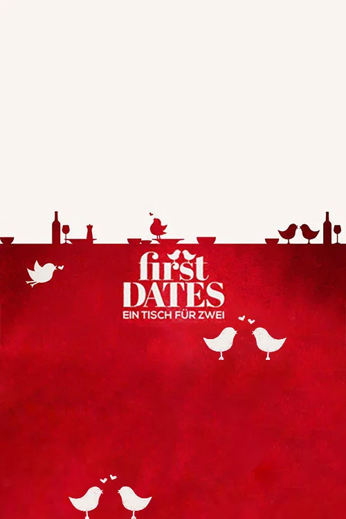 First Dates - Ein Tisch für zwei постер