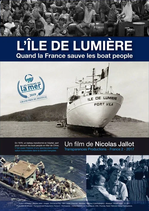 L'île de lumière. Quand la France sauve les Boat People постер