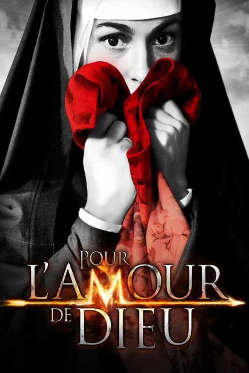 Pour l'amour de Dieu постер