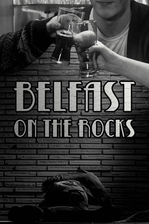 Belfast on the Rocks постер