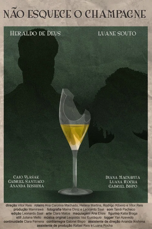 Não Esquece o Champagne постер