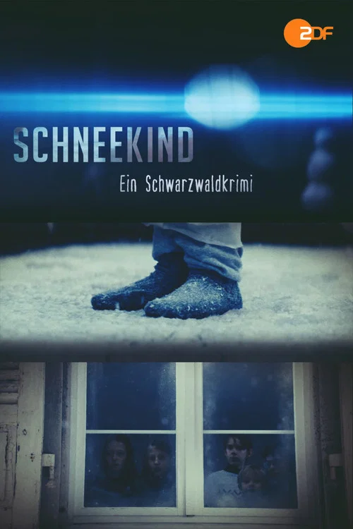 Schneekind - Ein Schwarzwaldkrimi постер