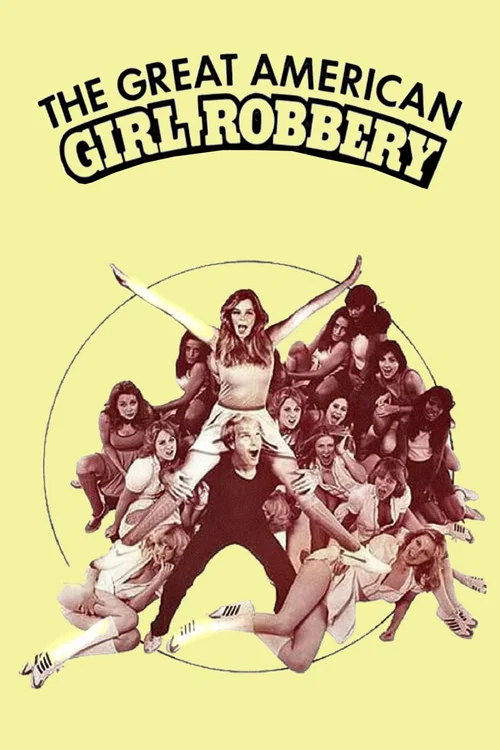 The Great American Girl Robbery постер