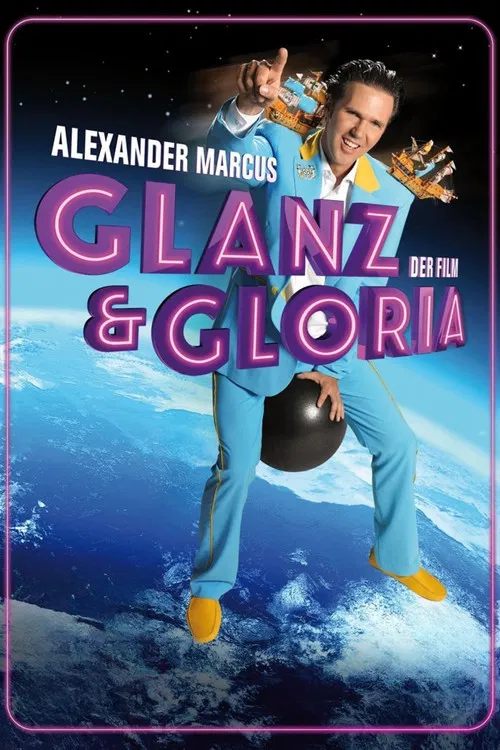 Glanz & Gloria постер