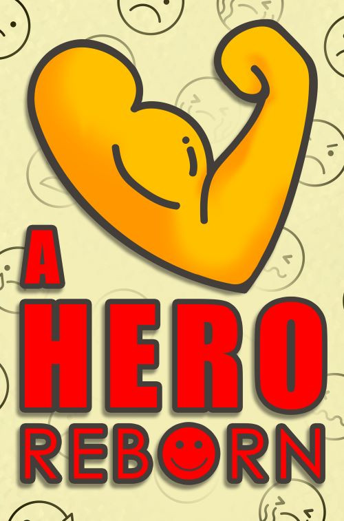 A Hero Reborn постер