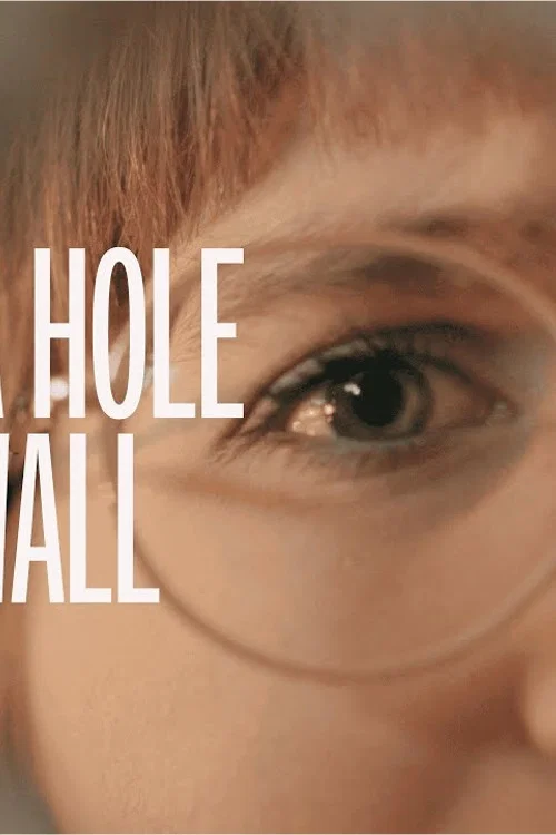 There's A Hole In My Wall постер