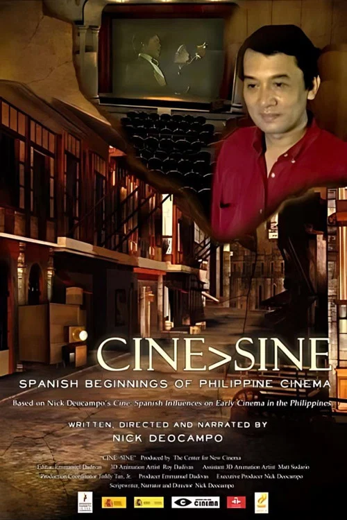 Cine/Sine: Spanish Beginnings of Philippine Cinema постер