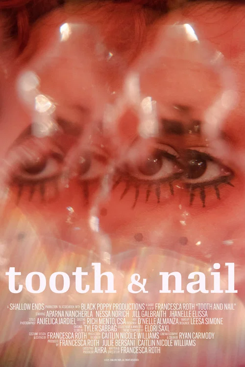 Tooth and Nail постер