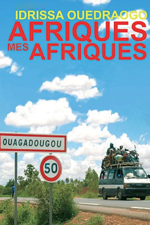 Afrique, mon Afrique... постер