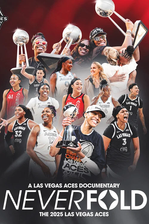 Never Fold: The 2025 Las Vegas Aces постер
