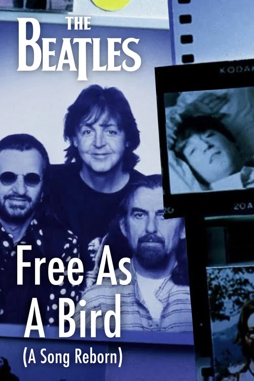 The Beatles - Free As A Bird: A Song Reborn постер