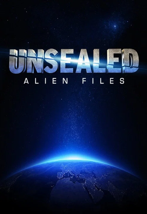 Unsealed: Alien Files постер