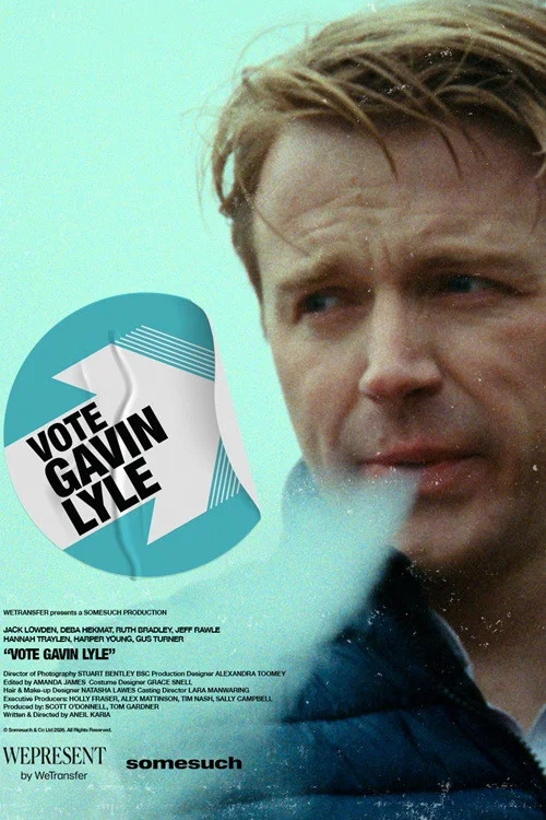 Vote Gavin Lyle постер