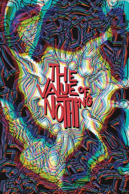 The Value Of Nothing постер