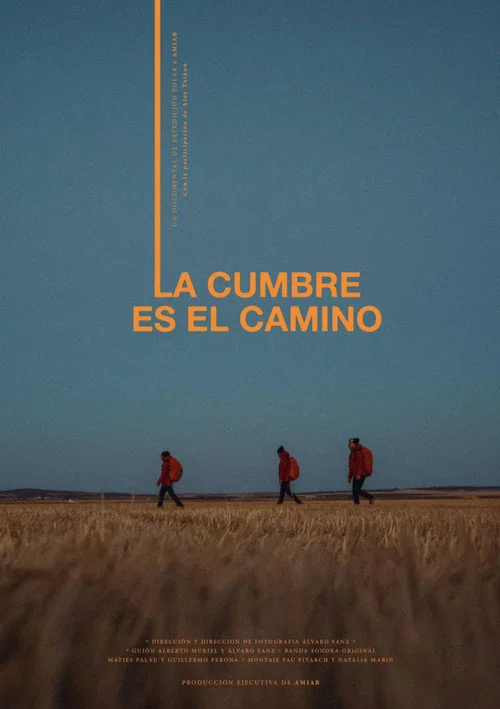 La cumbre es el camino постер