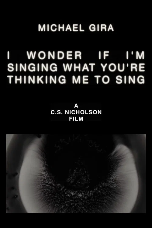 Michael Gira: I Wonder If I’m Singing What You’re Thinking Me to Sing (Live Solo 2022) постер