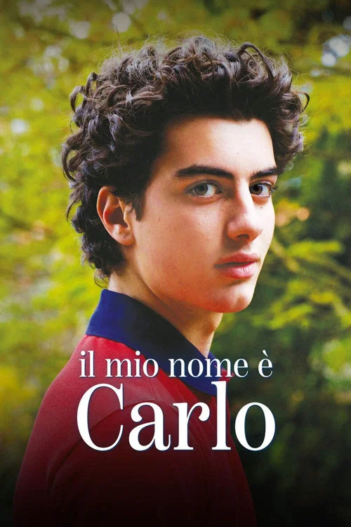 Il mio nome è Carlo постер