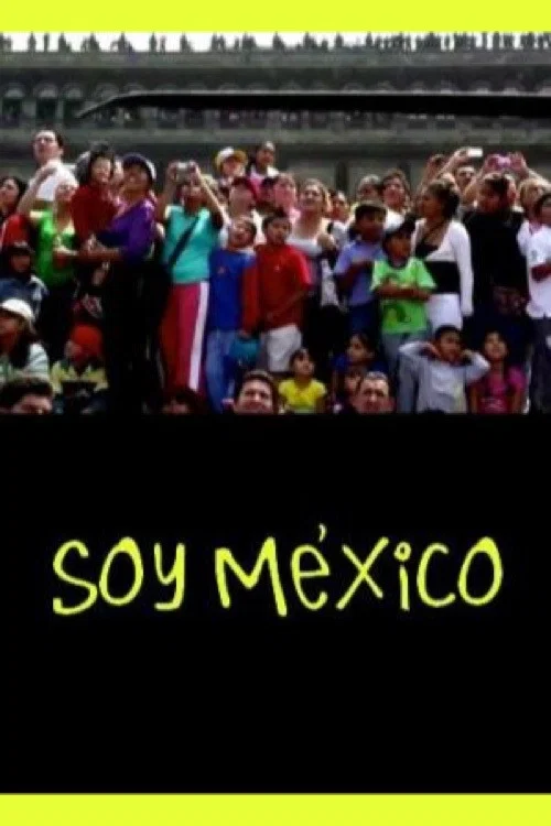 Soy México постер